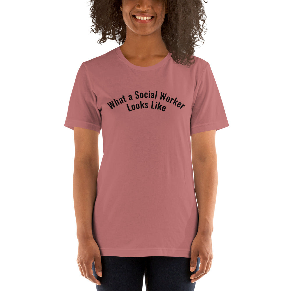 What A Social Worker Looks Like | T-Shirt